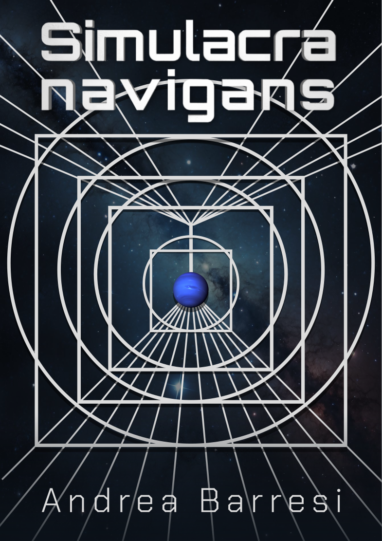 Simulacra Navigans Book Cover: a geometric composition of white squares and circles on a deep space background; Neptune sits at the center.